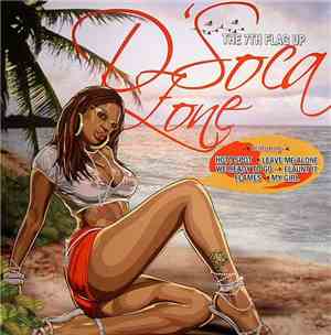 Various - D'Soca Zone - The 7th Flag Up