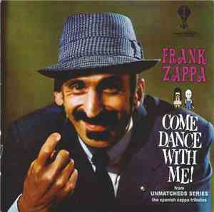 Various - Frank Zappa Come Dance With Me!