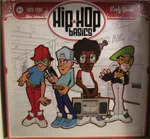 Various - Hip Hop Basics Vol.1 - 1979-1988 - Early Years