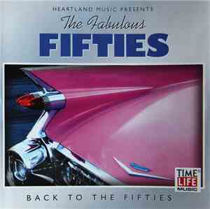Various - The Fabulous Fifties - Back To The Fifties
