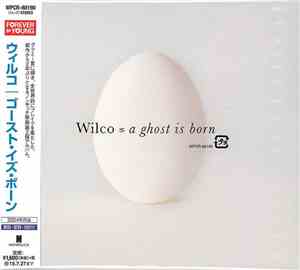 Wilco - A Ghost Is Born