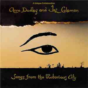 Anne Dudley And Jaz Coleman - Songs From The Victorious City