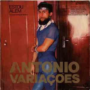 António Variações - Estou Além / Povo Que Lavas No Rio