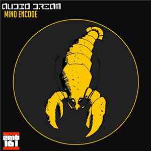Audio Dream - Mind Encode