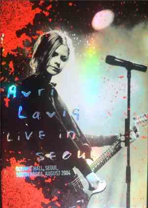 Avril Lavigne - Live In Seoul