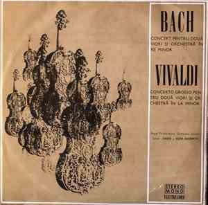 Bach / Vivaldi - Royal Philharmonic Orchestra London Soliști David și Igor  ...