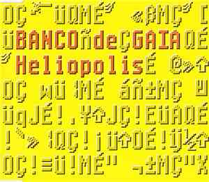 Banco De Gaia - Heliopolis (The City Of The Sun Mixes)