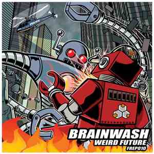 Brainwash  - Weird Future