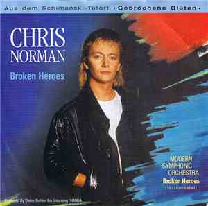 Chris Norman - Broken Heroes