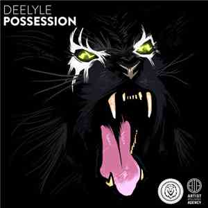 DEELYLE - Possession