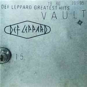 Def Leppard - Vault: Def Leppard Greatest Hits 1980-1995