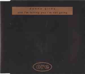 Donna Giles - And I'm Telling You I'm Not Going