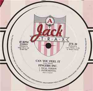 Fingers Inc. - Can You Feel It