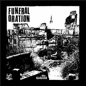 Funeral Oration  - The Godsend