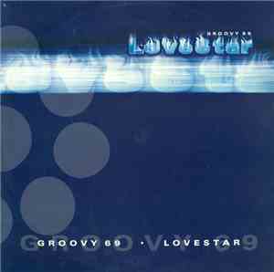 Groovy 69 - Lovestar