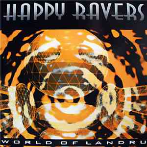 Happy Ravers - World Of Landru