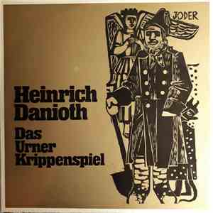 Heinrich Danioth - Das Urner Krippenspiel