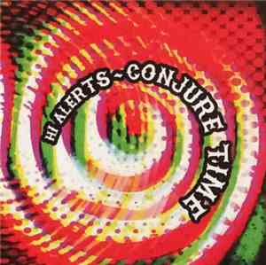 Hi Alerts - Conjure Time