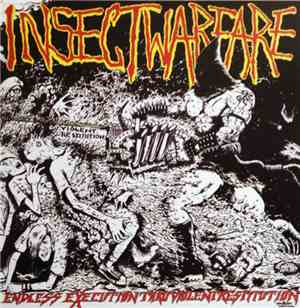 Insect Warfare - Endless Execution Thru Violent Restitution