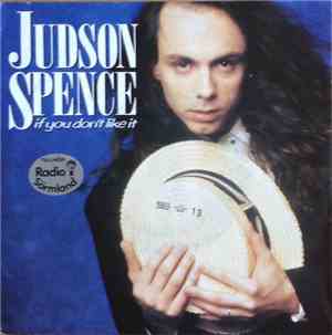 Judson Spence - If You Don't Like It