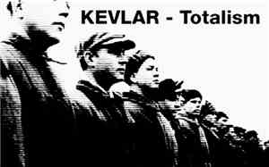 Kevlar  - Totalism