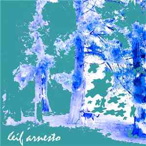 Leif Arnesto - Leif Arnesto