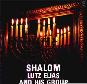 Lutz Elias And His Group - Shalom