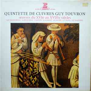 Quintette De Cuivres Guy Touvron, G.P. Palestrina, A. Holborne, J. Adson, S ...