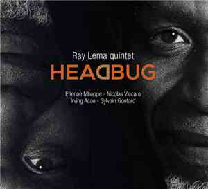 Ray Lema Quintet - Headbug
