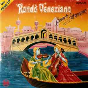 Rondò Veneziano - Concerto Futurissimo