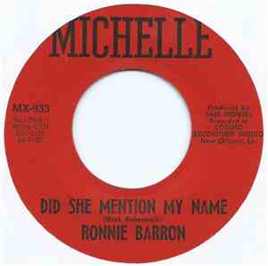 Ronnie Barron - The Grass Looks Greener Yonder / Did She Mention My Name