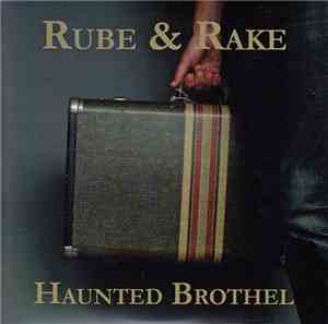 Rube & Rake - Haunted Brothel