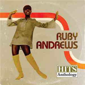 Ruby Andrews - Hits Anthology