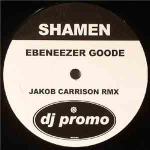 Shamen - Ebeneezer Goode (Jakob Carrison Rmx)
