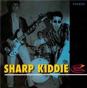 Sharp Kiddie - Time Again