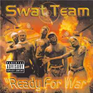 Swat Team - Ready For War