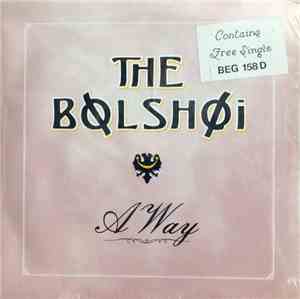 The Bolshoi - A Way