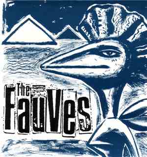 The Fauves - Fireman 451/Daughter Abroad