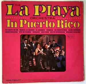 The La Playa Orchestra - In Puerto Rico