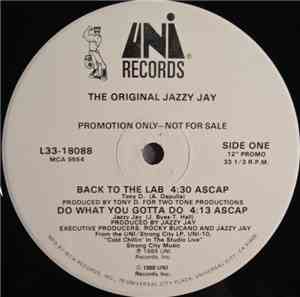 The Original Jazzy Jay - Back To The Lab