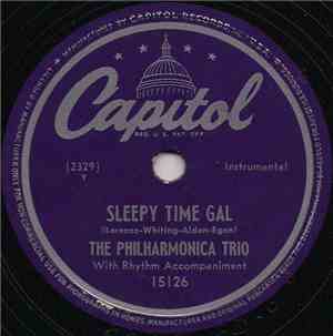 The Philharmonica Trio - Sleepy Time Gal / Czardas