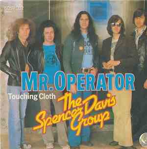 The Spencer Davis Group - Mr. Operator