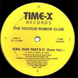 The Vicious Rumor Club - Yeah, Yeah That's It (Rumor Rap)