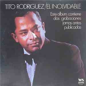 Tito Rodriguez - El Inolvidable