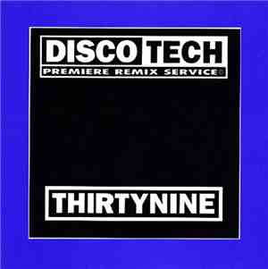 Various - DiscoTech ThirtyNine