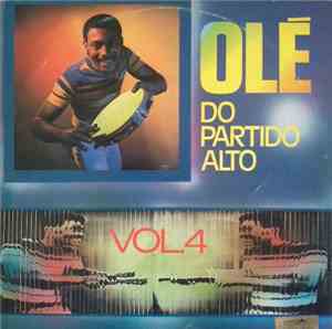 Various - Olé Do Partido Alto Vol.4
