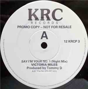 Victoria Miles - Say I'm Your No. 1