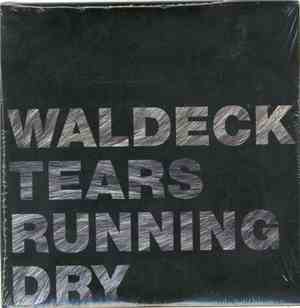 Waldeck - Tears Running Dry