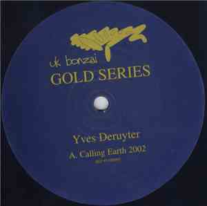 Yves Deruyter - Calling Earth 2002