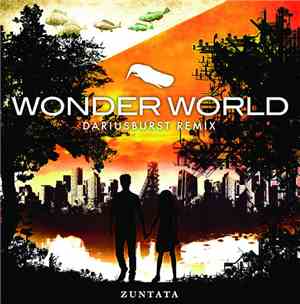 Zuntata - Dariusburst Remix Wonder World